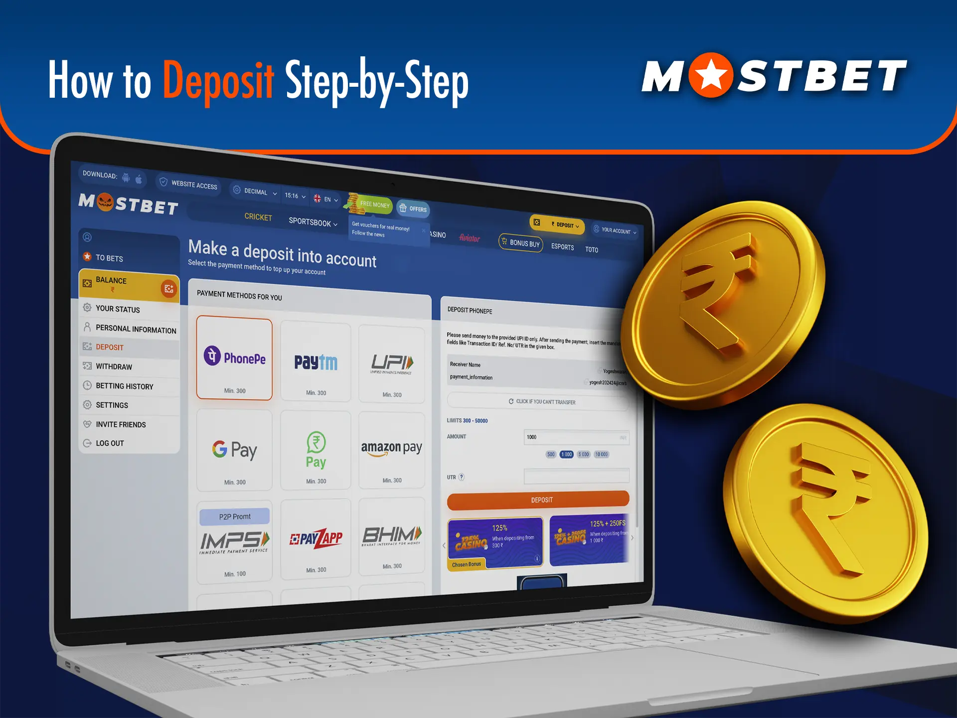 Make a deposit using convenient and favourable methods available at Mostbet.