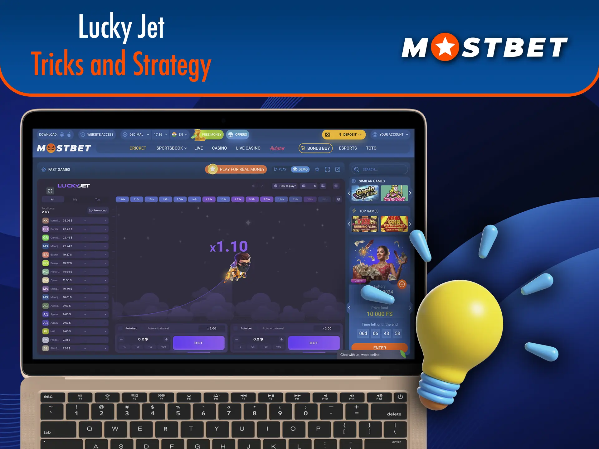 Use tactics to get big odds when playing Lucky Jet from Mostbet casino.