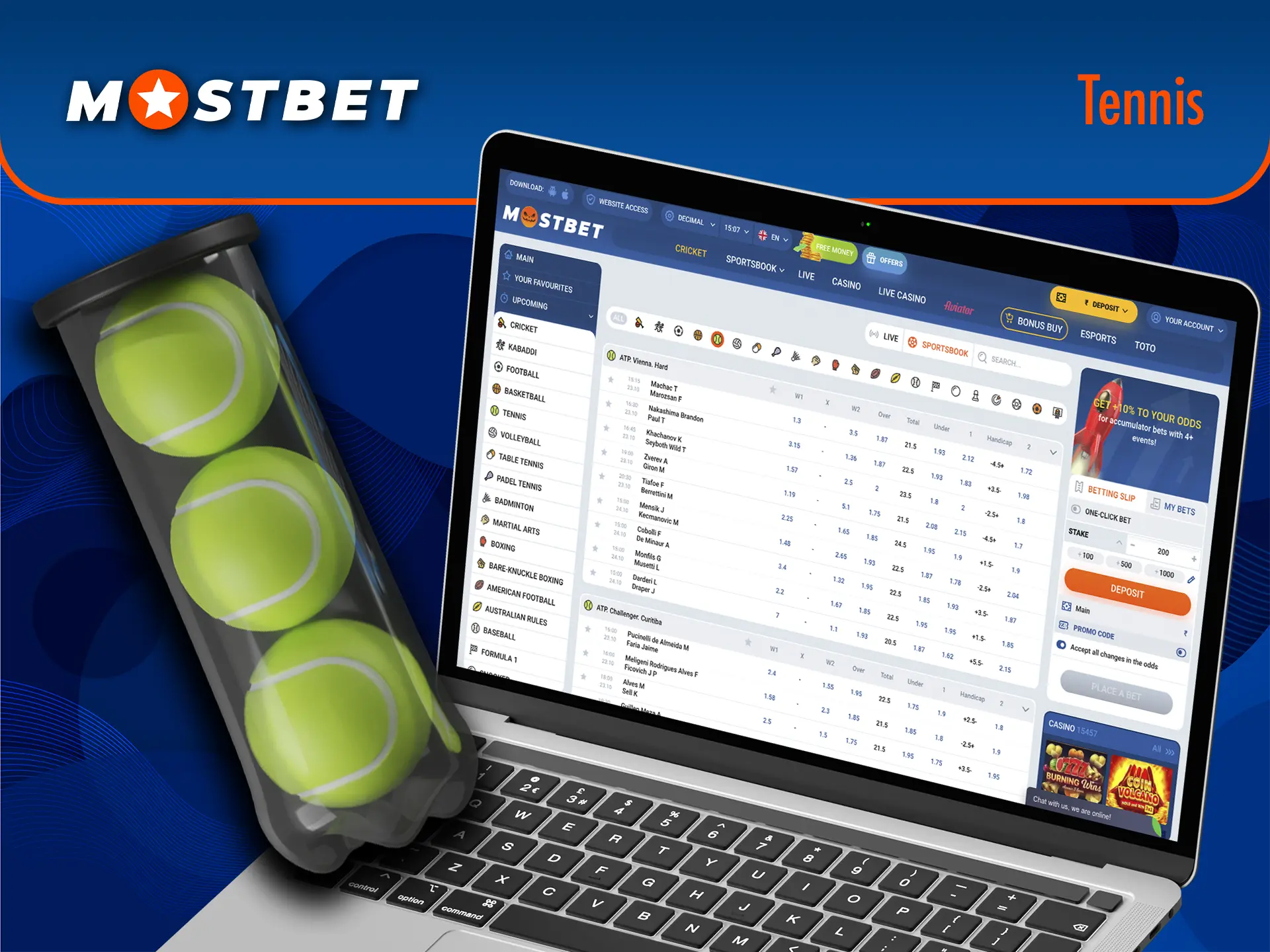 Follow the world rankings of tennis players to predict a win when betting at Mostbet.