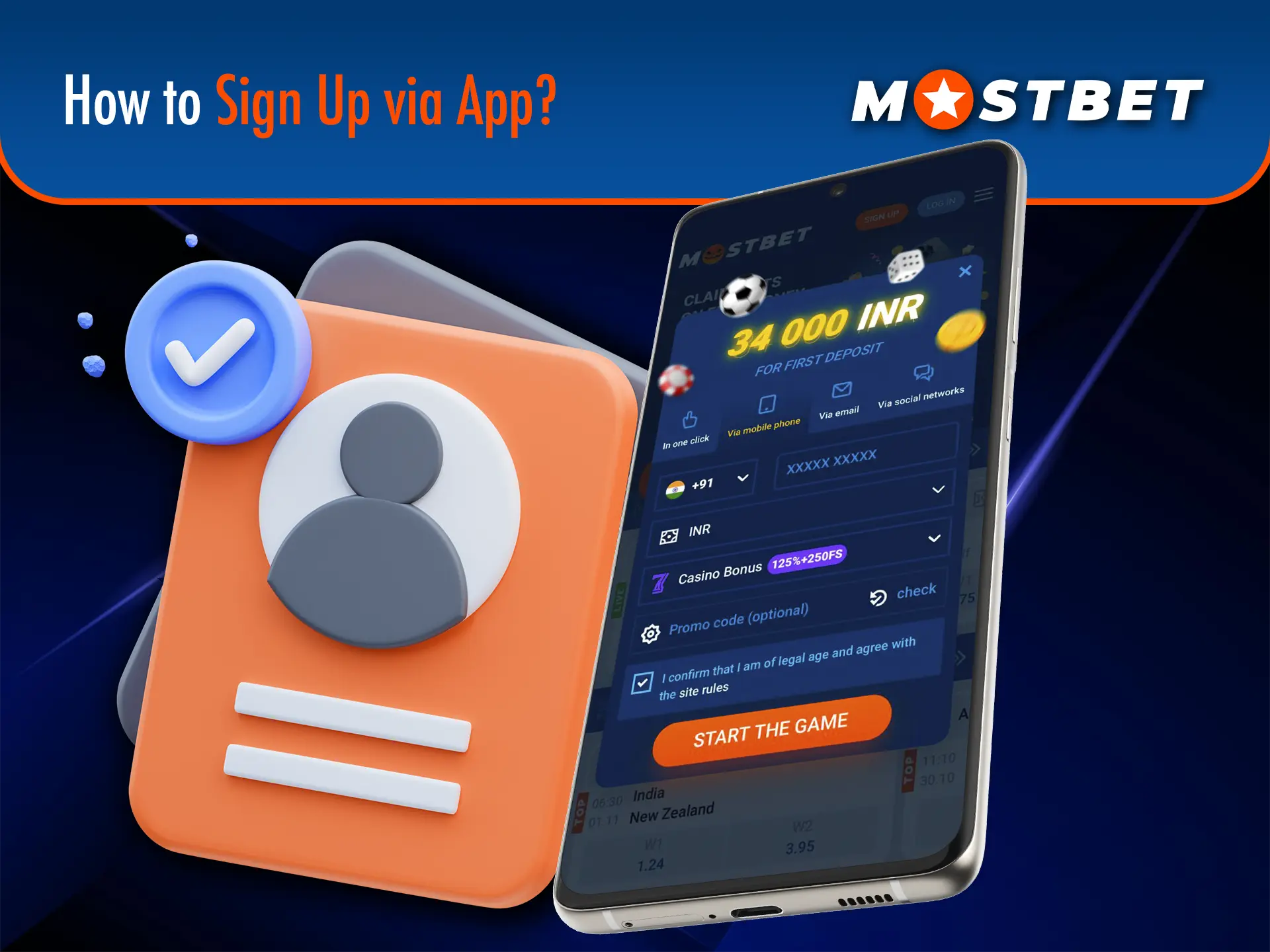 Try the quick registration via the Mostbet mobile app.